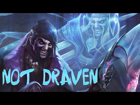 Who wants some DRAVEN