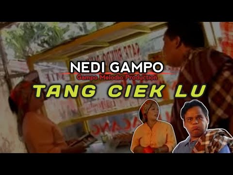 NEDI GAMPO -TANG CEK LU |official music video minang