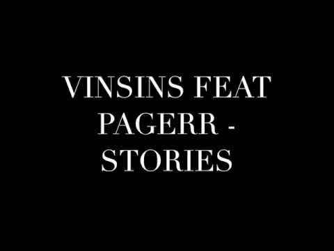 VINSINS FEAT PAGERR - STORIES (NOT MIXED)