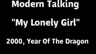 My Lonely Girl - Modern Talking