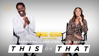 Would Regina Hall & Sterling K. Brown Rather Shake It At A Club Or Shake It For The Lord?