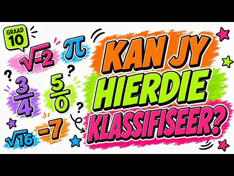 Rasionale, Irrasionale en Reële Getalle | Graad 10 KABV Wiskunde