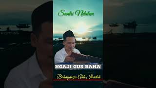 Download lagu Gus Baha Bahayanya Ahli Ibadah. #shorts mp3