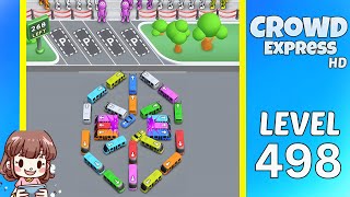 Crowd Express Level 498 Solution Walkthrough