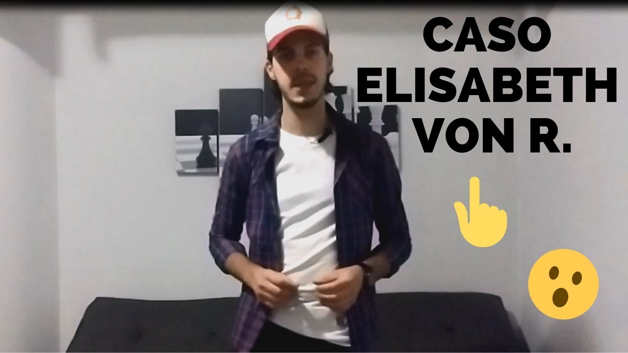 "Señorita Elisabeth Von R." Psicoanálisis Freud, UBA.