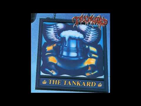 1995 - TANKARD - The Tankard + Tankwart Aufgetankt   (Full Album)