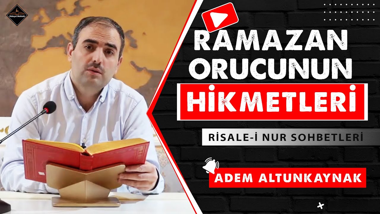 RAMAZAN ORUCUNUN HİKMETLERİ - RİSALE-İ NUR SOHBETLERİ - 14.03.2023