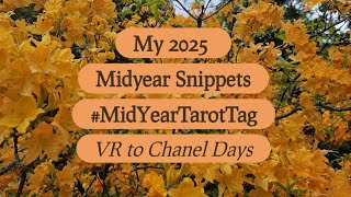 My 2025 Midyear Snippets ✨️ #MidYearTarotTag (VR to @chaneldays)