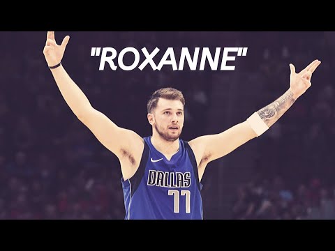 Luka Dončić "Roxanne" NBA Mix