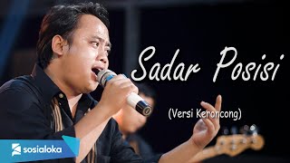 Download lagu SADAR POSISI - New Normal Keroncong Modern (Cover ) mp3 Download lagu SADAR POSISI - New Normal Keroncong Modern (Cover ) mp3