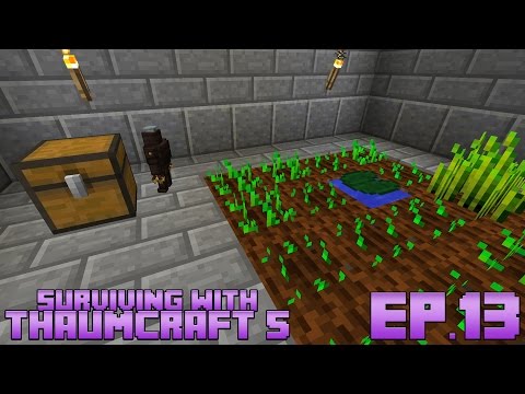 Surviving With Thaumcraft 5 :: Ep.13 - Golemancy Farming