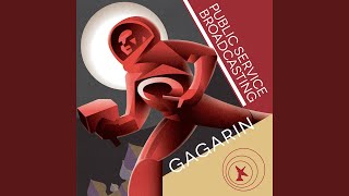 Gagarin (Psychemagik Remix)
