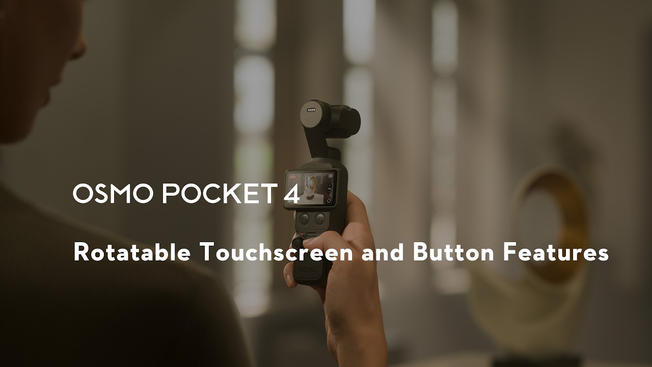 02 Osmo Pocket 4 | Rotatable Touchscreen and Button Features