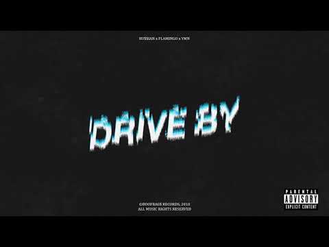 FLAMINGO X YETI MALL NINJAS - DRIVE BY (prod. RU$$IAN)