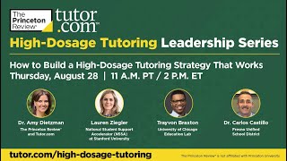 Tutor.com | How to Build a High-Dosage Tutoring Strategy That Works
