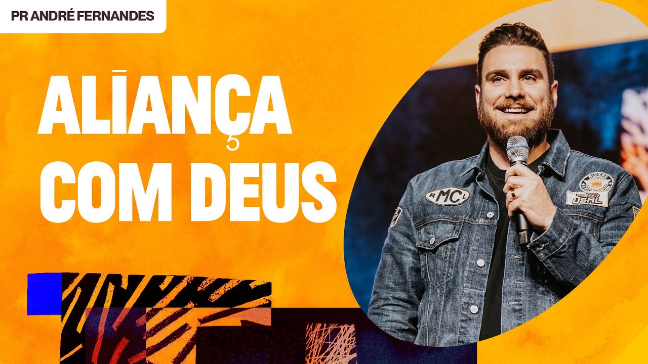 ALIANÇA COM DEUS - ANDRÉ FERNANDES