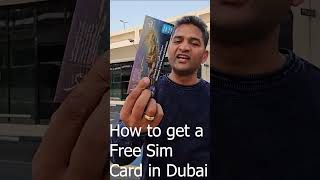 Free Sim Card in Dubai | How to get free sim card at Dubai Airport