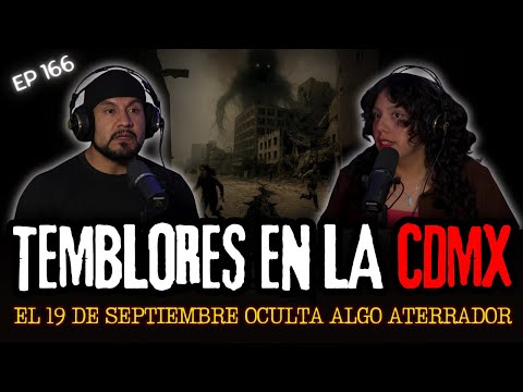 166 | Los TEMBLORES en CDMX Ocultan Algo ATERRADOR | HISTORIAS DE TERROR @ReManchadosdeMiedo 