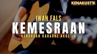 Download lagu kemesraan - iwan fals - (akustik karaoke) mp3 Download lagu kemesraan - iwan fals - (akustik karaoke) mp3