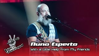 Nuno Esperto - &quot;With a little help from my friends&quot; |  Prova Cega | The Voice Portugal