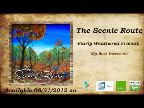 The Scenic Route - My Best Interests