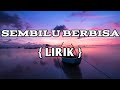 Sembilu Berbisa Lirik