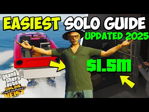ULTIMATE New Solo Cayo Perico Guide First Time Method GTA 5 Online 2025