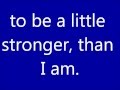 ronan parke stronger than I am lyrics 