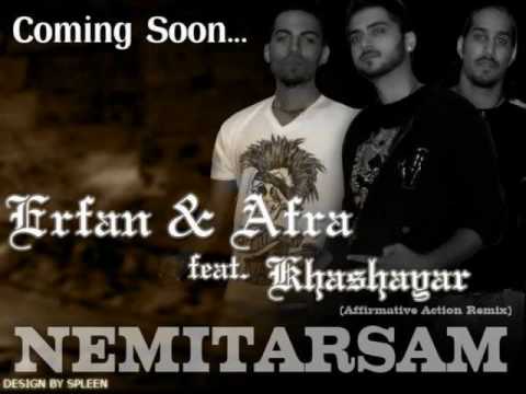 Nemitarsam Erfan, Afra Ft. Khashayar
