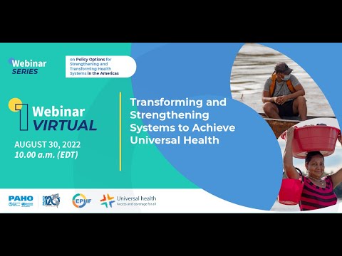 Webinar series: Policy Options for Strengthening and Transforming  Health Systems in the Americas