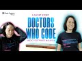 Exploring non-clinical career for doctors : A Journey of a Doctor Learning to Code