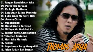 Download lagu THOMAS ARYA FULL ALBUM SLOW ROCK TERBARU 2026 TERPOPULER || Slow Rock Terpopuler Dan Enak Didengar mp3 Download lagu THOMAS ARYA FULL ALBUM SLOW ROCK TERBARU 2026 TERPOPULER || Slow Rock Terpopuler Dan Enak Didengar mp3