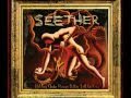 Seether- Pass Slowly (Holding Onto Strings Better ...