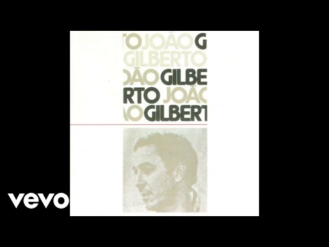 É preciso perdoar - João Gilberto