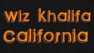 WIZ KHALIFA - CALIFORNIA (Official Video)
