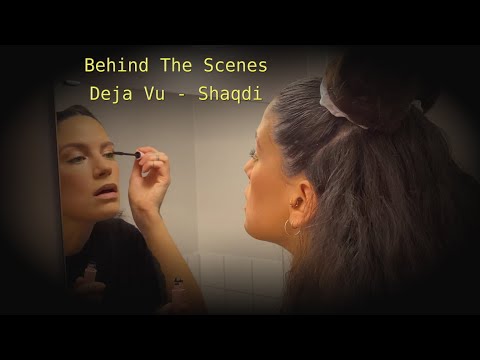 Behind the Scenes - Deja Vu with Shaqdi