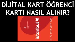 İstanbulkart Dijital Öğrenci Kartı Nasıl Alınır?