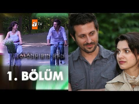 Yalancısın Sen 1. Bölüm