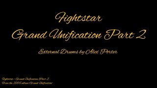 Alex P - Fightstar - Grand Unification Part 2 (Drum Cover)