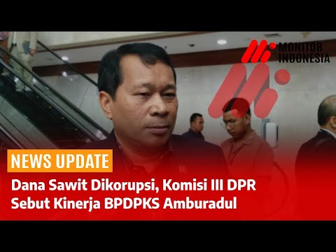 Dana Sawit dari BPDPKS Dirampok!