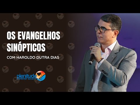 AULA 13 - Estudo dos Evangelhos Sinópticos - Haroldo Dutra Dias