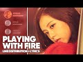 BLACKPINK PLAYING WITH FIRE Line Distribution Lyrics Color Coded PATREON REQUESTED