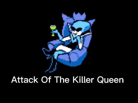 Attack Of The Killer Queen 1 hours