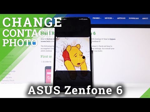 How to Change Contact Photo on ASUS Zenfone 6 –  Edit Contact