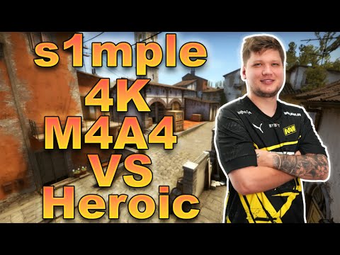 s1mple 4k M4A4 vs Heroic at Blast Premier