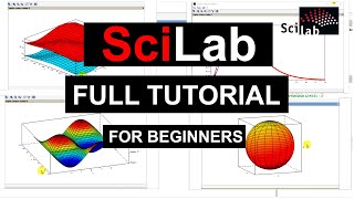 SciLab Tutorial For Beginners (FULL) |Everything you Need to know to Virtually Plot anything