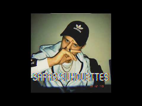Saras - Silhouettes [Official Audio] (Explicit)