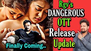 Rgv's Dangerous Movie OTT Release Date | Dangerous Khatra Movie OTT Update | Lesbian Movie
