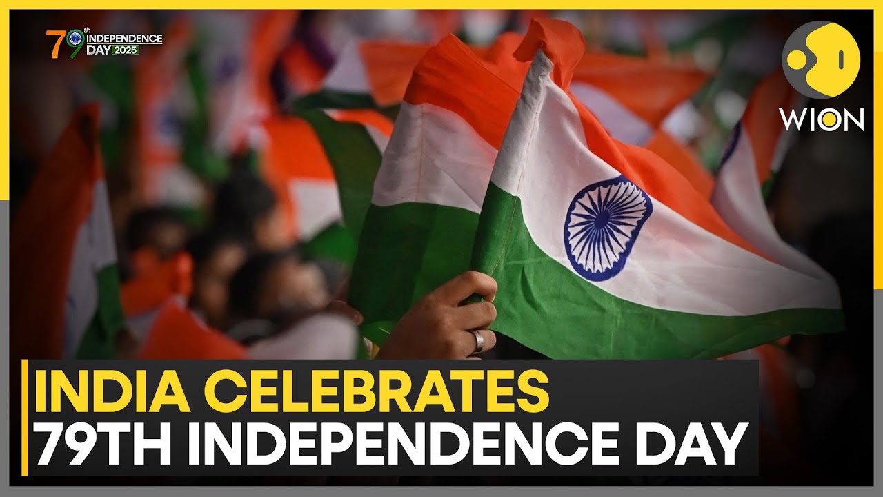 Independence Day 2025: Follow India's Celebrations Of The 79th Independence Day | WION