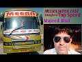 Meera Travels Banglore Majeed Bhai Bus Horn Top Speed